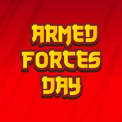 Armed forces day.