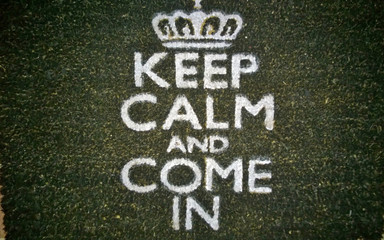 Keep calm and come in - Fußmatte