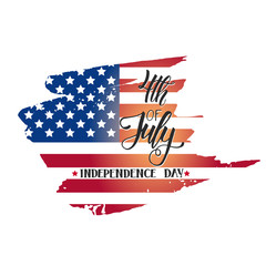Happy Independence Day. National american flag and Hand made lettering 