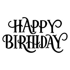 Happy birthday vintage hand lettering, vector type design, isolated on white background.