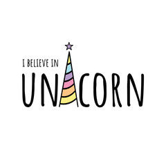 I believe in uniconrn. Vector illustration. Print for t-shirt © designervector