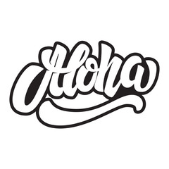 Aloha. Lettering phrase on white background. Design element for poster, card, emblem, sign, banner. © liubov