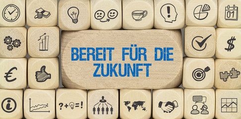 Bereit für die Zukunft