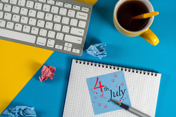 July 4th. Image of july 4 calendar on office work desk with morning coffee cup background. Summer day. Independence Day Celebration