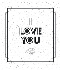 love message with hand made font vector illustration design