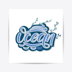 Fototapeta premium Oceans Day typography lettering