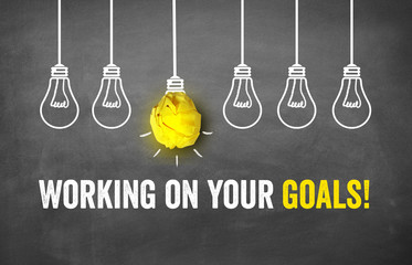 Working on your Goals!