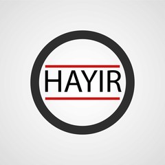 Hayir (no) isolated flat vector icon 