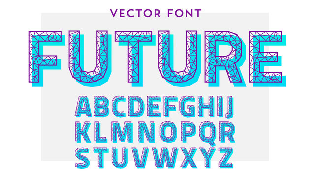 Vector Font Made Of Polygonal Letters. Latin Alphabet From A To Z Made Of Lines And Wires Connected To Each Other In Geometric Shapes.