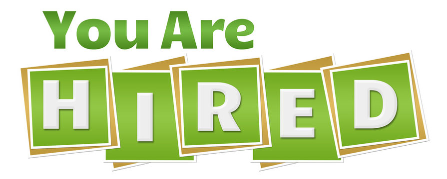 You Re Hired Images Browse 88 Stock Photos Vectors And Video