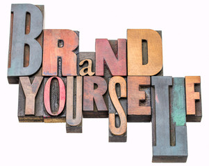 Brand yourself word abstract in wood type