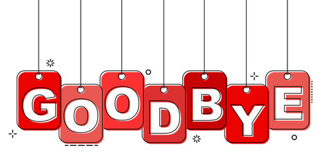 red flat line tag goodbye