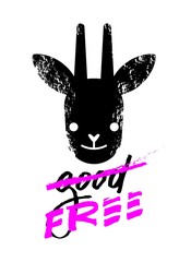 Good and free slogan graphic, with goat sign vector illustrations. For t-shirt print and other uses.