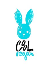 Cool vegan slogan graphic, with bunny sign vector illustrations. For t-shirt print and other uses.
