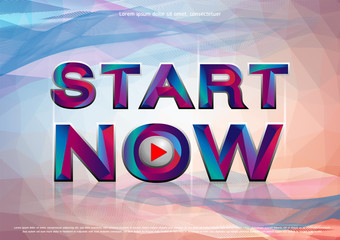 The Colorful word Start Now. Vector illustration.