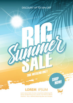 Big Summer Sale poster. This weekend only special offer commercial sign with hand lettering and palm leaves. Discount up to 50% off. Shop now! Vector illustration.