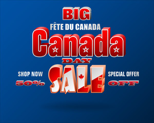 Holiday design, background with 3d texts, maple leaf and national flag colors, for First of July, Canada National day, sales, commercial events
