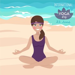 Fototapeta na wymiar International yoga day 21 June. Girl meditation near the sea, yoga outside, relax. Vector illustration. Summer theme.