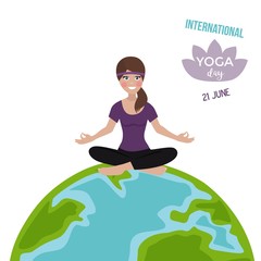 Obraz na płótnie Canvas International yoga day 21 June. Girl meditation lotus pose, yoga outside. Earth concept. Vector illustration.