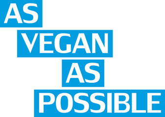 So vegan wie möglich - obrazy, fototapety, plakaty