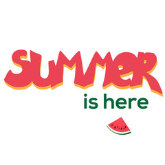 Summer is here vector watermelon illustraction