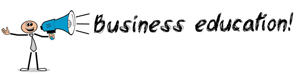 Business education!
