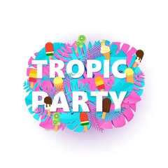 Words TROPIC PARTY composition with creative pink blue jungle leaves and ice cream on white background in paper cut style. Tropical leaf white letters for design flyer, T-shirt printing. Vector card