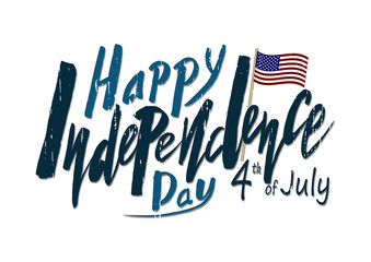 Handwritten text for holiday Independence Day of the United States on July 4 on a textured background. Vector for greeting card, banner, greeting, print.