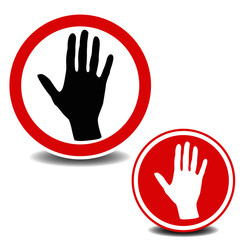 Stop and keep out sign