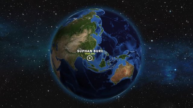 THAILAND SUPHAN BURI ZOOM IN FROM SPACE