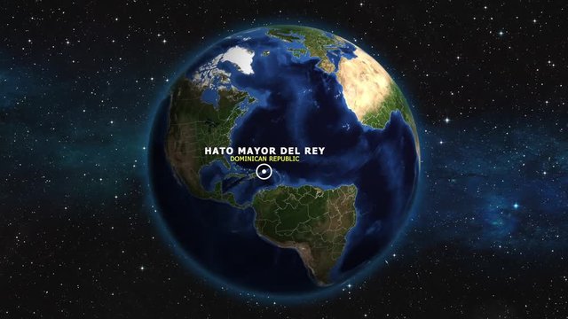 DOMINICAN REPUBLIC HATO MAYOR DEL REY ZOOM IN FROM SPACE