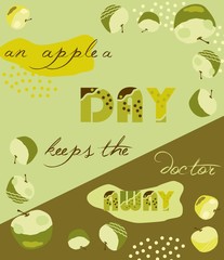 An apple a day keeps the doctor away text. Background with apples and pears