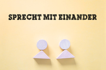 Sprecht miteinander