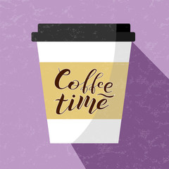 Coffee time lettering on paper cup, vector illustration. Paper coffee cup icon isolated on violet textured background. Plastic cup with hot coffee in flat style. Coffee time calligraphy vector design.