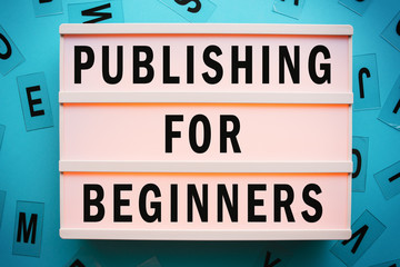 Publishing for beginners concept