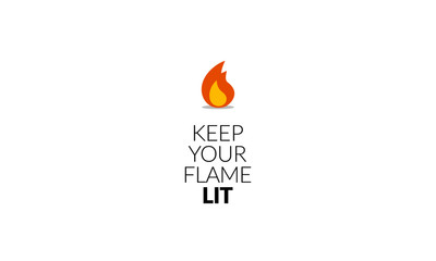 Keep your flame lit Motivational Quote Vector Poster Design