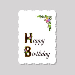 Greeting card Happy birthday decorated with a floral alphabet. Isolated on white background