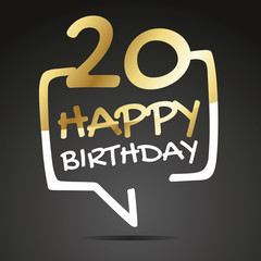 Fototapeta na wymiar Happy birthday 20 years gold white black speech icon