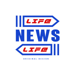 Life news logo original design, social mass media emblem, breaking and live news badge vector Illustration on a white background