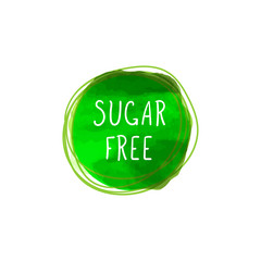 Vector Icon: Sugar Free, Round Green Label, Watercolor Texture and Hand Drawn Letters.