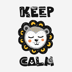 Cute cartoon lion illustration in scandinavian style with keep calm lettering.. Printable t-shirt design or poster for child room
