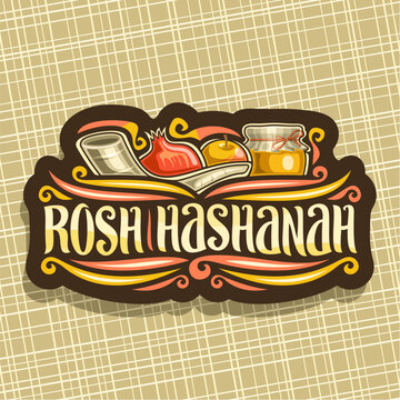 Vector logo for jewish holiday Rosh Hashanah, brown sign with ritual horn shofar, kosher healthy food - autumn honey, yellow apple and sweet pomegranate, original brush typeface for word rosh hashanah