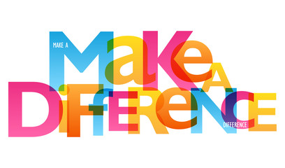 MAKE A DIFFERENCE typography poster