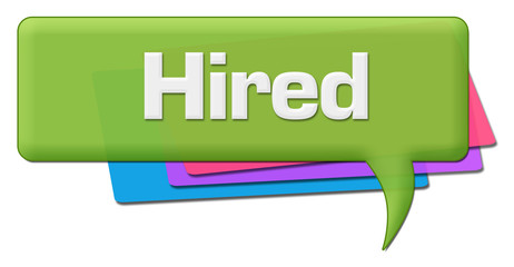 Hired Green Colorful Comment Symbol 