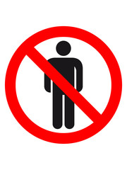 verboten dagegen hinweis schild hass menschen leute tiere liebe alleine