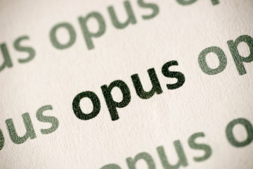 word opus  printed on paper macro