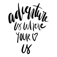 Adventure awaits. Hand lettering for your design 