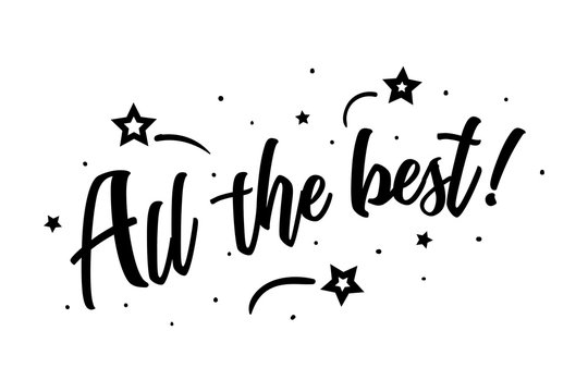 All the best. Beautiful greeting card poster, calligraphy black text Word star fireworks. Hand drawn, design elements. Handwritten modern brush lettering on a white background isolated vector