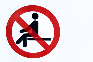 Prohibition signal to sit down with white background