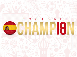 Fototapeta premium ESPAGNE - CHAMPION FOOTBALL